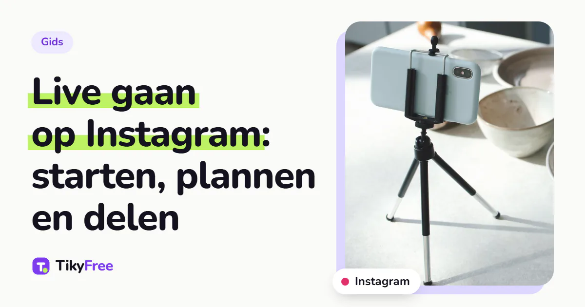 Cover met de tekst "Live gaan op Instagram: starten, plannen en delen" naast een foto van een telefoon op een ministatief op een keukentafel